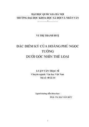 Luận văn thạc sĩ đặc điểm ký của hoàng phủ ngọc tường dưới góc nhìn thể loại