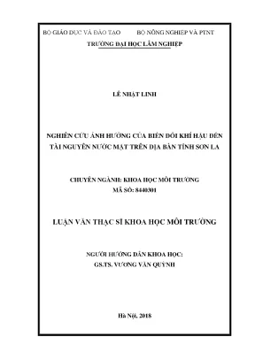 Luận văn thạc sĩ nghiên cứu ảnh hưởng của biến đổi khí hậu đến tài nguyên mặt nước trên địa bàn tỉnh sơn la