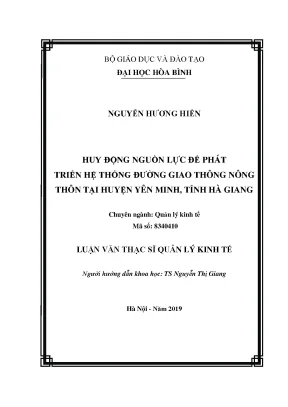 Huy động nguồn lực để phát triển hệ thống đường giao thông nông thôn tại huyện yên minh tỉnh hà giang