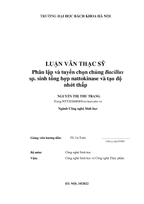 Phân lập và tuyển chọn chủng bacillus sp sinh tổng hợp nattokinase và tạo độ nhớt thấp