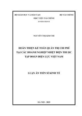 Hoàn thiện kế toán quản trị chi phí tại các doanh nghiệp nhiệt điện thuộc tập đoàn điện lực việt nam