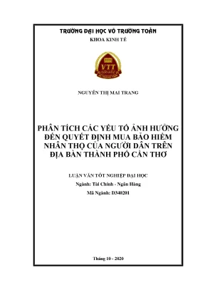 Phân tích các yếu tố ảnh hưởng đến quyết định mua bảo hiểm nhân thọ trên địa bàn thành phố cần thơ