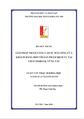 Giải pháp nhằm nâng cao sự hài lòng của khách hàng đối với sản phẩm dịch vụ tại vietcombank vũng tàu