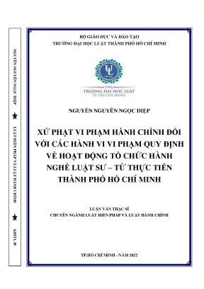 Xử phạt vi phạm hành chính đối với hành vi vi phạm quy định về hoạt động tổ chức hành nghề luật sư từ thực tiễn tại thành phố hồ chí minh