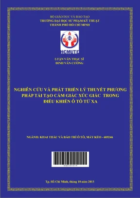 Nghiên cứu và phát triển lý thuyết phương pháp tái tạo cảm giác xúc giác trong điều khiển ô tô từ xa