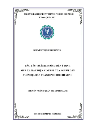 Các yếu tố ảnh hưởng đến ý định mua xe máy điện vinfast của người dân trên địa bàn thành phố hồ chí minh