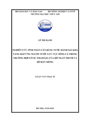 Nghiên cứu tính toán cân bằng nước đánh giá khả năng đáp ứng lưu vực sông cả trong trường hợp có sự tham gia của hồ ngàn trươi và hồ bản mồng
