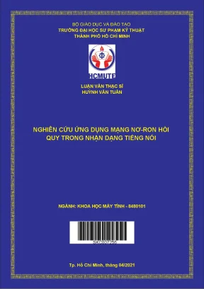 Nghiên cứu ứng dụng mạng nơ ron hồi quy trong nhận dạng tiếng nói