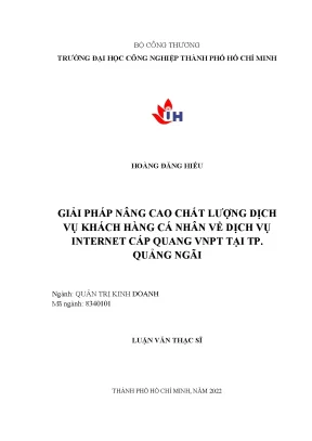 Giải pháp nâng cao chất lượng dịch vụ khách hàng cá nhân về dịch vụ internet cáp quang vnpt tại thành phố quảng ngãi