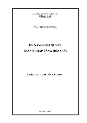 Kỹ năng giải quyết tranh chấp bằng hòa giải