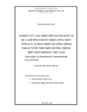 Nghiên cứu xác định một số tham số về mưa góp phần hoàn thiện công thức tính lưu lượng thiết kế công trình thoát nước nhỏ trên đường trong điều kiện khí hậu việt nam