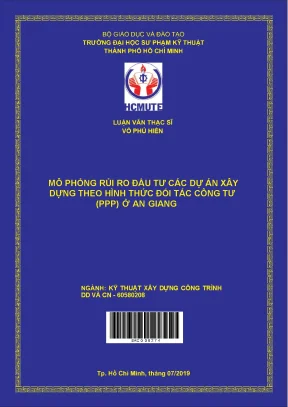 Mô phỏng rủi ro đầu tư các dự án xây dựng theo hình thức đối tác công tư ppp ở an giang