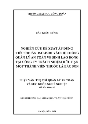 Nghiên cứu đề xuất áp dụng tiêu chuẩn iso 45001 vào hệ thống quản lý an toàn vệ sinh lao động tại công ty trách nhiệm hữu hạn một thành viên thuốc lá bắc sơn