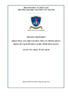 Khai thác giá trị văn hóa nhà cổ trong hoạt động du lịch huyện cái bè tỉnh tiền giang