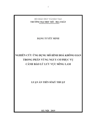 Nghiên cứu ứng dụng mô hình hoá không gian trong phân vùng nguy cơ phục vụ cảnh báo lũ lưu vực sông lam
