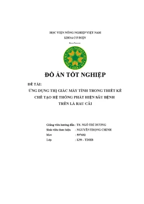 Đề tài ứng dụng thị giác máy tính trong thiết kế chế tạo hệ thống phát hiện sâu bệnh trên lá rau cải