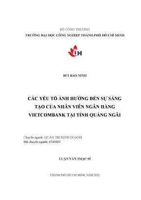 Các yếu tố ảnh hưởng đến sự sáng tạo của nhân viên ngân hàng vietcombank tại tỉnh quảng ngãi