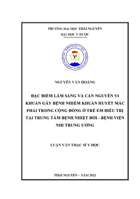 Đặc điểm lâm sàng và căn nguyên vi khuẩn gây bệnh nhiễm khuẩn huyết mắc phải tại cộng đồng ở trẻ em điều trị tại trung tâm bệnh nhiệt đới bệnh viện nhi trung ương