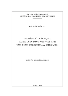 Nghiên cứu xây dựng tài nguyên song ngữ việt anh ứng dụng cho dịch máy theo miền