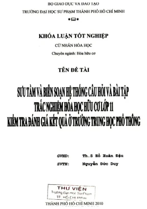 Khóa luận tốt nghiệp hóa học sưu tầm và biên soạn hệ thống câu hỏi và bài tập trắc nghiệm hóa học hữu cơ lớp 11 kiểm tra đánh giá kết quả ở trường trung học phổ thông