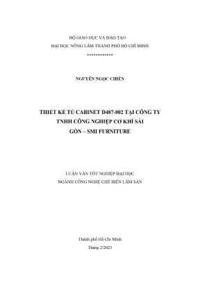 Khóa luận tốt nghiệp chế biến lâm sản thiết kế tủ cabinet d487 002 tại công ty tnhh công nghiệp cơ khí sài gòn smi furniture