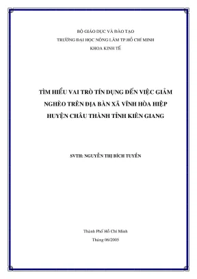 Khóa luận tốt nghiệp kinh tế nông lâm tìm hiểu vai trò tín dụng đến việc giảm nghèo trên địa bàn xã vĩnh hòa hiệp huyện châu thành tỉnh kiên giang