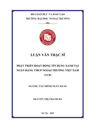 Phát triển hoạt động tín dụng xanh tại ngân hàng thương mại cổ phần ngoại thương việt nam vcb
