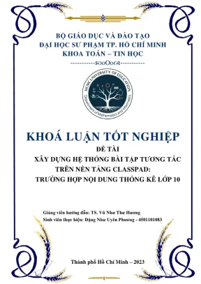 Khóa luận tốt nghiệp toán tin xây dựng hệ thống bài tập tương tác trên nền tảng classpad trường hợp nội dung thống kê lớp 10