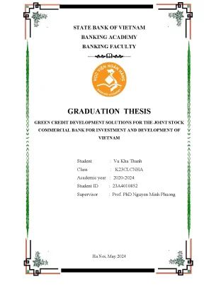 Khóa luận tốt nghiệp ngân hàng green credit development solutions for the joint stock commercial bank for investment and development of vietnam