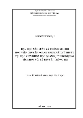 Dạy học xác suất và thống kê cho học viên chuyên ngành trinh sát kỹ thuật tại học viện khoa học quân sự theo hướng tích hợp với lý thuyết thông tin