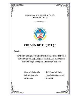 Chuyên đề thực tập đánh giá kết quả hoạt động tái bảo hiểm tại tổng công ty cổ phần bảo hiểm ngân hàng tmcp công thương việt nam vbi giai đoạn 2012 2017