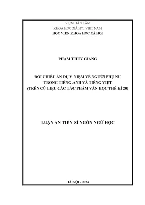 Đối chiếu ẩn dụ ý niệm về người phụ nữ trong tiếng anh và tiếng việt trên cứ liệu các tác phẩm văn học thế kỉ 20