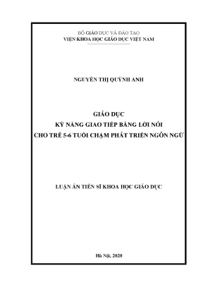 Giáo dục kỹ năng giao tiếp bằng lời nói cho trẻ 5 6 tuổi chậm phát triển ngôn ngữ