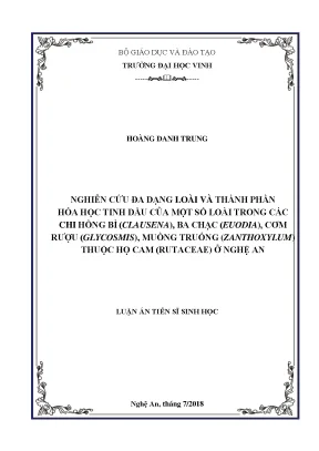 Nghiên cứu đa dạng loài và thành phần hóa học tinh dầu của một số loài trong các chi hồng bì clausena ba chạc euodia cơm rượu glycosmis muồng truổng thuộc họ cam rutaceae ở nghệ an