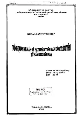 Khóa luận tốt nghiệp lịch sử tổng quan về vấn đề hạt nhân trên bán đảo triều tiên từ năm 2005 đến nay