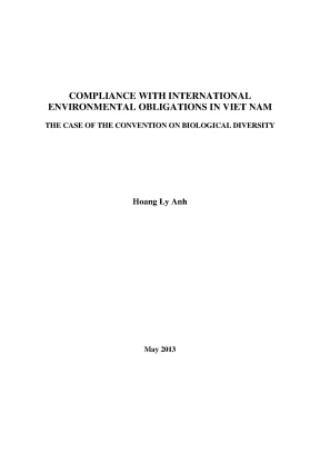Compliance with international environmental obligations in viet nam the case of the convention on biological diversity