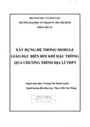Khóa luận tốt nghiệp địa lý xây dựng hệ thống module giáo dục biến đổi khí hậu thông qua chương trình địa lí thpt