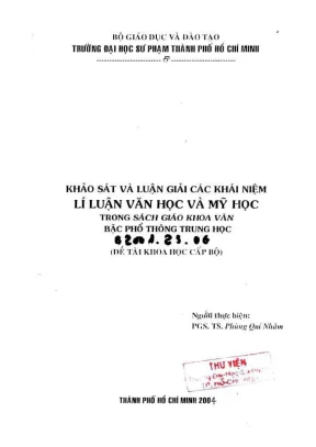 De tai nghien cuu khoa hoc khao sat va luan giai cac khai niem li luan van hoc va my hoc trong sach giao khoa van bac pho thong trung hoc