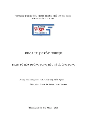 Khóa luận tốt nghiệp toán tin tham số hóa đường cong hữu tỉ và ứng dụng