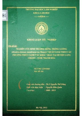 Nghiên cứu sinh trưởng rừng trồng luồng dendrocalamuss membranaceus thuần loài theo các phương thức canh tác khác nhau tại huyện lang chánh tỉnh thanh hóa