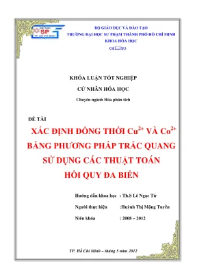 Khóa luận tốt nghiệp hóa học xác định đồng thời cu2 và co2 bằng phương pháp trắc quang sử dụng các thuật toán hồi quy đa biến