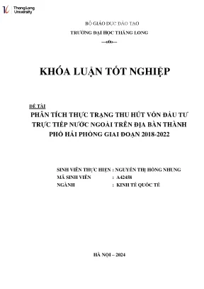 Phân tích thực trạng thu hút vốn đầu tư trực tiếp nước ngoài trên địa bàn thành phố hải phòng giai đoạn 2018 2022