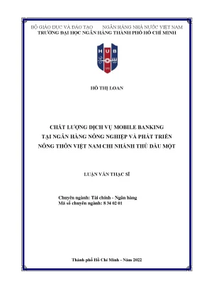 Chất lượng dịch vụ mobile banking tại ngân hàng nông nghiệp và phát triển nông thôn việt nam chi nhánh thủ dầu một