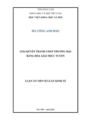 Giải quyết tranh chấp thương mại bằng hòa giải trực tuyến