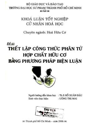 Khóa luận tốt nghiệp hóa học thiết lập công thức phân tử hợp chất hữu cơ bằng phương pháp biện luận