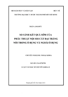 So sánh kết quả sớm của phẫu thuật nội soi cắt đại tràng nối trong ổ bụng và ngoài ổ bụng