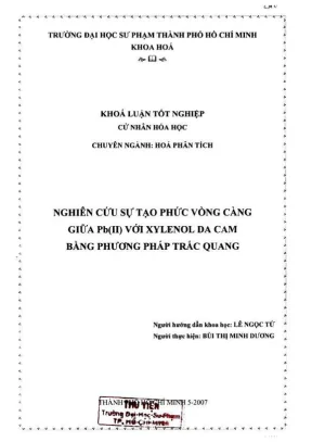 Khóa luận tốt nghiệp hóa học nghiên cứu sự tạo phức vòng càng giữa pbii với xylenol da cam bằng phương pháp trắc quang