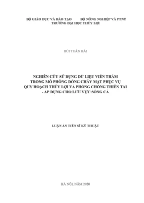 Nghiên cứu sử dụng dữ liệu viễn thám trong mô phỏng dòng chảy mặt phục vụ quy hoạch thủy lợi và phòng chống thiên tai áp dụng cho lưu vực sông cả