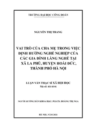 Ai trò của cha mẹ trong việc định hướng nghề nghiệp của các gia đình làng nghề tại xã la phù huyện hoài đức thành phố hà nội