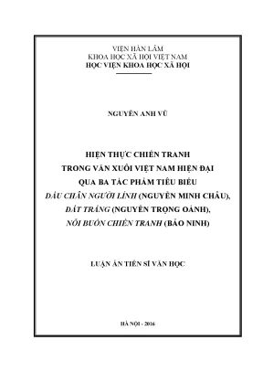 Hiện thực chiến tranh trong văn xuôi việt nam hiện đại qua ba tác phẩm tiêu biểu dấu chân người lính nguyễn minh châu đất trắng nguyễn trọng oánh nỗi buồn chiến tranh bảo ninh